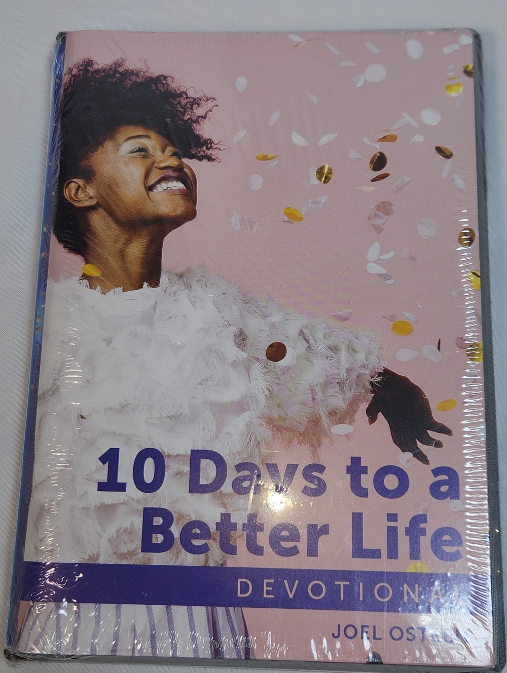 10 Days to a Better Life Devotional -Joel Osteen
